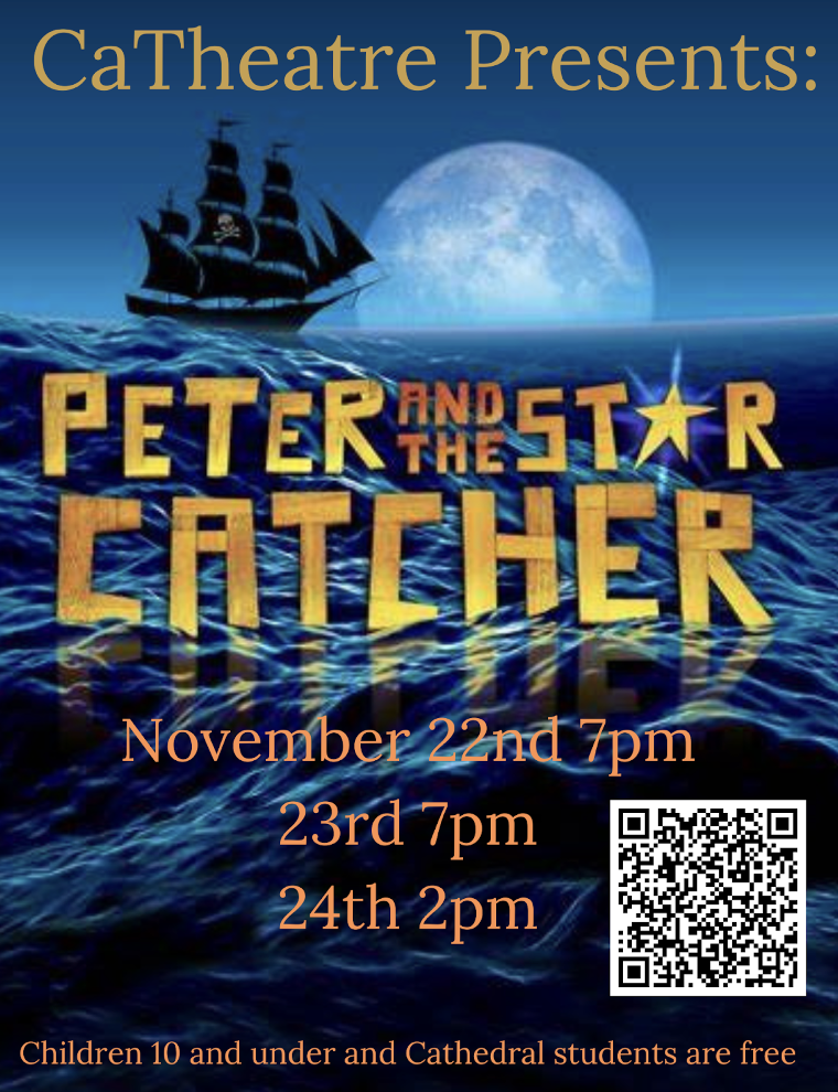 Peter and the Star Catcher flier with dates of the production and QR Code to get tickets. With over 150 involved every year in production on stage and behind the scenes, this year's production contains many different roles. Fox says, “This is a great Ensemble play in which there are so many big roles.”